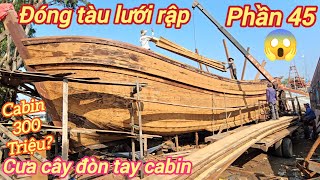 Building a trawl net boat p45☆Saw the wooden beams and set the vertical lines for the cabin