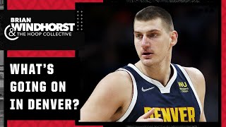 What's going on in Denver? | Brian Windhorst and The Hoop Collective