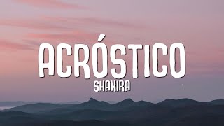 Shakira - Acróstico (Letra/Lyrics)