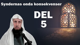 Abdul Wadood Frank - Syndernas onda konsekvenser  DEL - 5