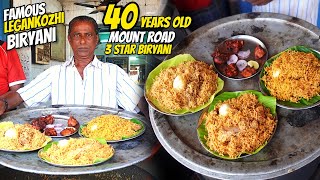 Mount Roadஐ கலக்கும் 40 Years Old FAMOUS 3 Star Biryani | Legan Chicken Biryani \u0026 Turkey Biryani