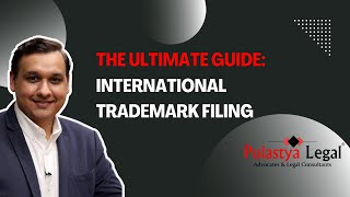 The Ultimate Guide: International Trademark Filing