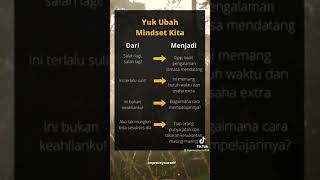 Yuk ubah Mindset Kita