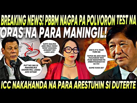 KAKAPASOK LANG️PBBM NAGPA POLVORON TEST NA️ICC HANDA NA ANUMANG ORAS PARA ARESTUHIN SI DIGONG