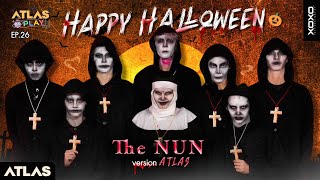 ATLAS AT PLAY EP.26 |  Happy Halloween 🎃 The NUN version ATLAS & @Baroctar [ CC Sub ]