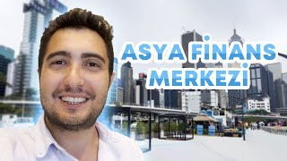 Asya'nın Finans Merkezi Hong Kong'dayız