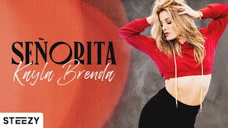 Señorita - Shawn Mendes, Camila Cabello | Kayla Brenda Choreography | STEEZY.CO