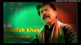 Dil Tod Ke Hasti -Dard a gazal|Jagjit Singh|Pankaj udas|Attaullah khan|Asrad kamli|dard bhari gazal