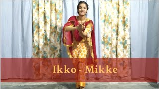 IKKO - MIKKE | FT. MADHURI | DANCE WORLD CHOREOGRAPHY | EASY STEPS | BHANGRA