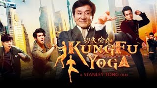 《功夫瑜伽》 Kung Fu Yoga Official Trailer [India Version] (In Cinemas 27 January)