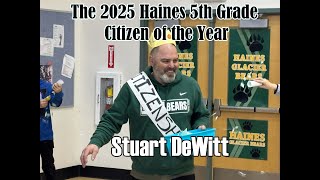 2025 Haines 5th Grade Citizen of the Year - Stuart DeWitt