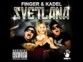 FINGER & KADEL - Svetlana (Bigroom Extended Mix)