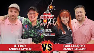 Jeff Roy \u0026 Andrea Taylor vs Danny Baggish \u0026 Paula Murphy | 501 Final | Cherry Bomb International