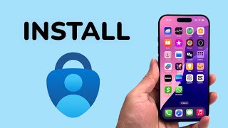 How To Install Microsoft Authenticator App on iPhone