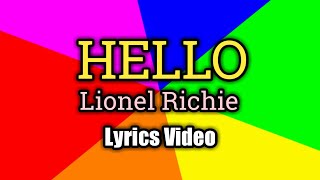 Hello - Lionel Richie (Lyrics Video)