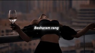 Besharam Rang | Slowed Reverb | Pathaan | Shah Rukh Khan, Deepika Padukone | Srk Lofi World