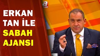 Erkan Tan İle Sabah Ajansı / A Haber / 08.12.2020 | A Haber