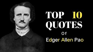 Edgar Allen Poe Best Quotes