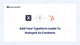 Add Your Typeform Leads to hubspot as contacts