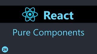 ReactJS Tutorial - 26 - Pure Components (English)