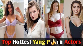 Top 10 Hottest Yang P*rn Actor Name | 2024 new pornstar | best pornstars 2024 | best teen pornstars