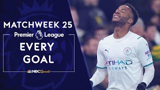 Every Premier League goal from Matchweek 25 (2021-22) | Premier League | NBC Sports