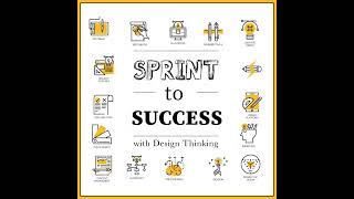 EP#13 | How Design Sprints Can Help Organizations and Individuals Move Ideas Forward