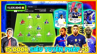 Lại Phá 15.000 Tỷ BP Tươi I Love Xây Dựng Siêu Đội Hình TUYỂN PHÁP CỰC KHỦNG FC ONLINE MỚI NHẤT 2024