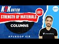 Columns  | L 1  | Strength of Materials | Apuroop Sir