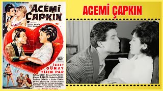 Acemi Çapkın 1964 | İzzet Günay Tijen Par | Yeşilçam Filmi Full İzle