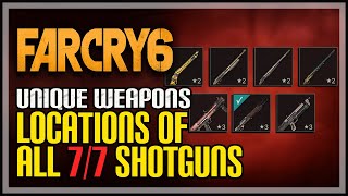 Far Cry 6 All Unique Shotgun Locations