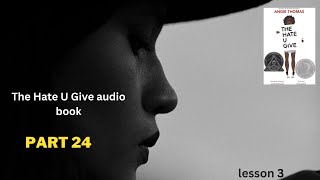 The Hate U Give audio book part 24 #audiobook #audiobooksfree #english