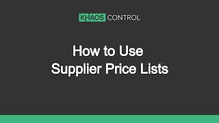 How to Use Supplier Price Lists