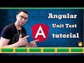 Angular Tutorial For Beginners: Unit Testing | Unit Test