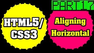 HTML5 and CSS3 Tutorials for Newbie Part 17 - Aligning Images Horizontally