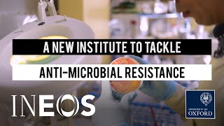 INEOS donates £100m to create new Oxford University institute to tackle antimicrobial resistance