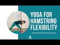 Yoga for hamstring flexibility for beginners -  Aham Yoga | Yoga with Aru