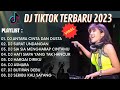 DJ TIKTOK TERBARU 2023 - DJ ANTARA CINTA DAN DUSTA | DJ SURAT UNDANGAN || FULL ALBUM VIRAL 2023