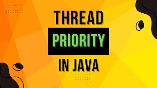 What Is Thread Priority in Java? | Complete Multithreading Tutorial Series Ep 5