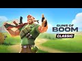 Guns of BOOM #13