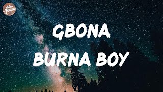 Burna Boy - Gbona (Lyrics)