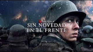 SIN NOVEDAD EN EL FRENTE Tráiler Español Latino Subtitulado (2022).