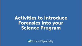 Activities to Introduce Forensics into your Science Program