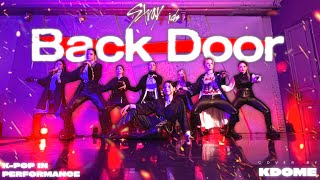 Stray Kids - Back Door [KPOP PERFORMANCE] | Dance cover by KDOME