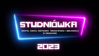 Teledysk Studniówka 2023 | Kraków |  Zespół Szkół Inżynierii Środowiska i Melioracji w Krakowie