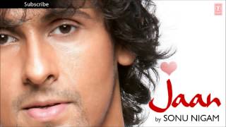Mere Dil Mein Rehne Wali Full Song - Sonu Nigam (Jaan) Album Songs
