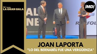 7ª GALA MD | Joan LAPORTA: "Lo del Bernabéu fue una VERGÜENZA"