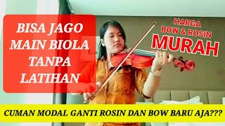 Manfaat beli bow baru dan ganti rosin | Belajar Biola Otodidak (into the next level)