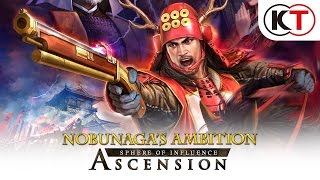 NOBUNAGA'S AMBITION: SPHERE OF INFLUENCE - ASCENSION - LAUNCH TRAILER