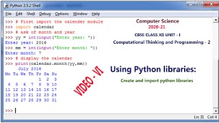 Using Python Libraries | Computer Science Class XII | 2020-21 | Unit-I | Video - 6